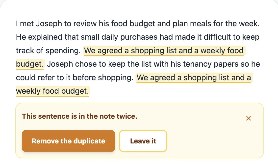 A support note in Casie with one sentence highlighted: This sentence is in the note twice, with Remove the duplicate and Leave it buttons